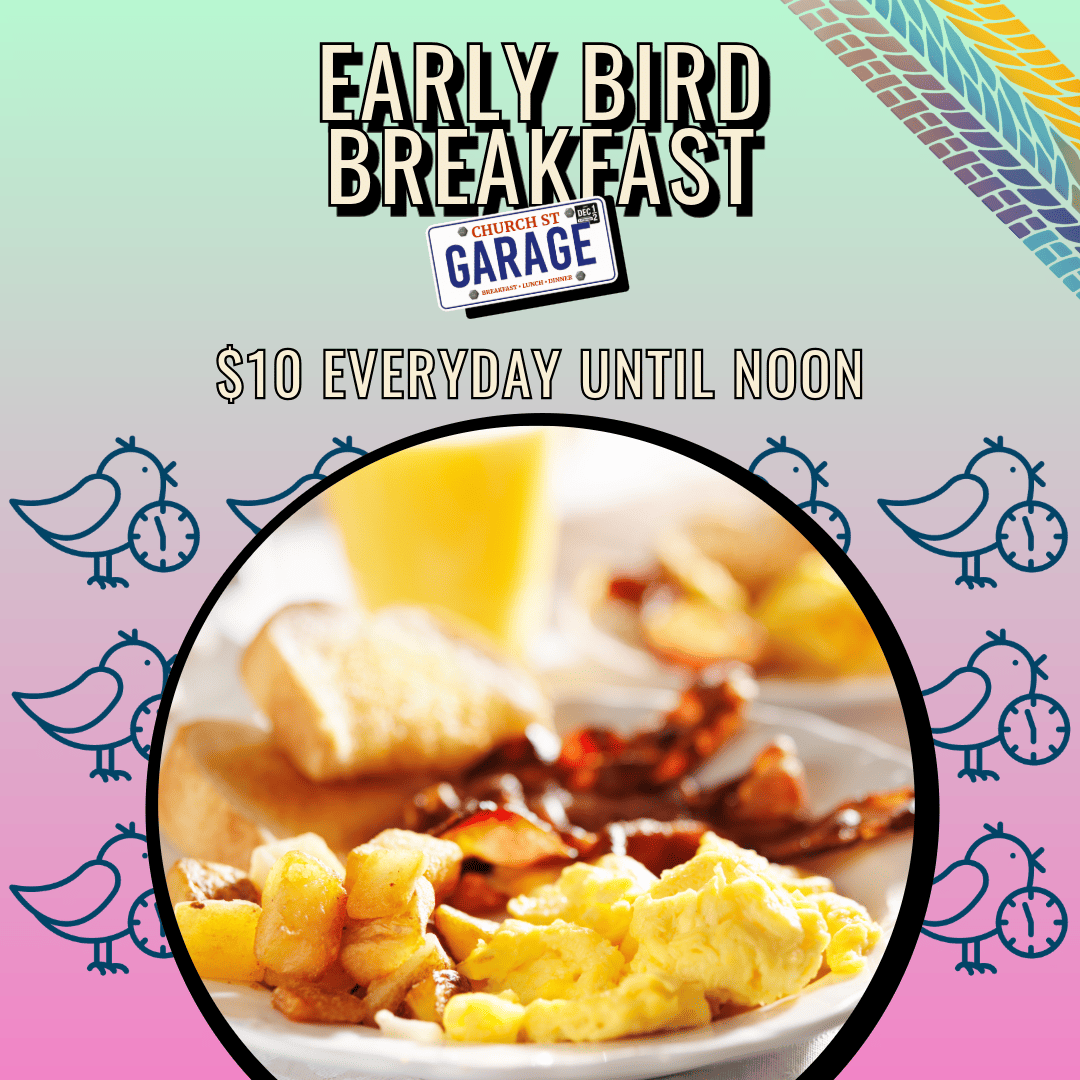 Early Bird Breakfast special